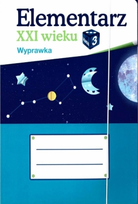 Elementarz XXI wieku 3. Wyprawka