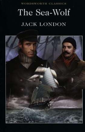 The Sea-Wolf - Jack London