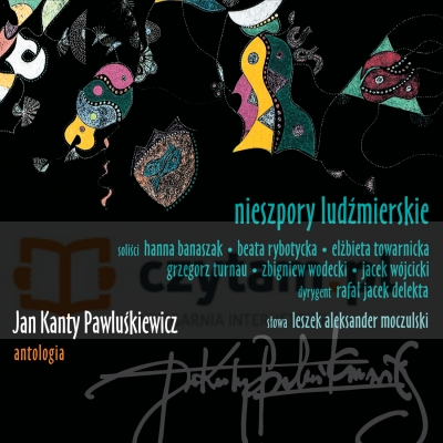 Jan Kanty Pawluśkiewicz. Antologia Vol. 10 - Nieszpory Ludźmierskie