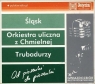 Gwiazdozbiór Muzyki Rozrywkowej - Od piosenki do piosenki: Śląsk, Trubadurzy, Orkiestra z Chmielnej