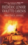 Obietnica anioła  Lenoir Frederic, Cabesos Violette