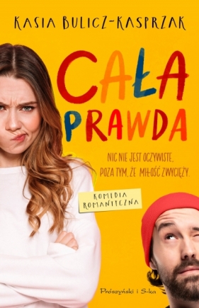 Cała prawda (Duże Litery) - Kasia Bulicz-Kasprzak