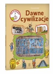 Jak to działa? Dawne cywilizacje - Przemysław Rudź