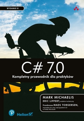 C# 7.0 Kompletny przewodnik dla praktyków - Mark Michaelis
