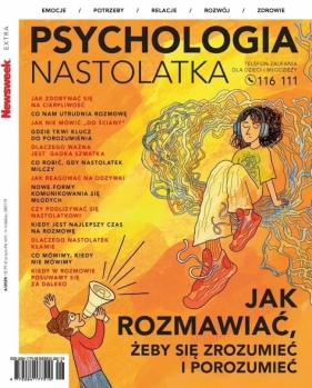 Newsweek Extra 6/2025 Psychologia nastolatka - Opracowanie zbiorowe