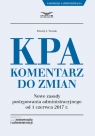 KPA Komentarz do zmian Nowak Maciej J.