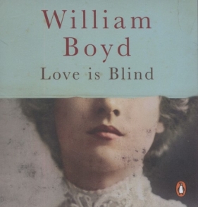 Love is Blind (Audiobook) - William Boyd