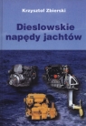 Dieslowskie napędy jachtów  Zbierski Krzysztof