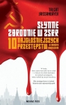 Słynne zbrodnie w ZSRR
