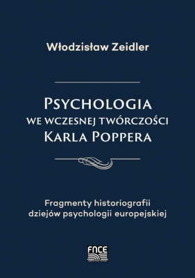 Psychologia we wczesnej twórczości Karla Poppera - Zeidler Włodzisław