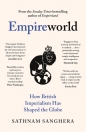 Empireworld - Sathnam Sanghera