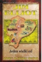 Jim Elliot - Jeden wielki cel - Janet & Geoff Benge