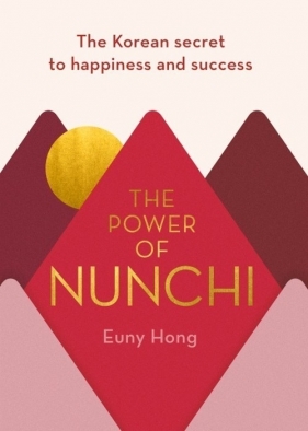 The Power of Nunchi - Hong Euny