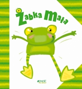 Żabka mała - Barbara Żołądek