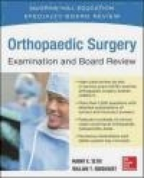 Orthopaedic Surgery Examination and Board Review Manish Sethi, Manny Sethi, William Obremskey
