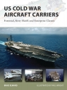 US Cold War Aircraft Carriers Brad Elward