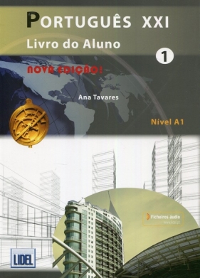 Portugues XXI 1 Livro do Aluno - Tavares Ana