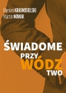 Świadome przywództwo Damian Krasnosielski, Martin Nowak