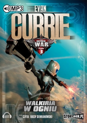 Hayden War tom 3 Walkiria w ogniu - Evan Currie