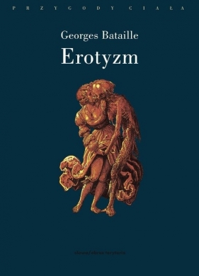 Erotyzm - Bataille Georges