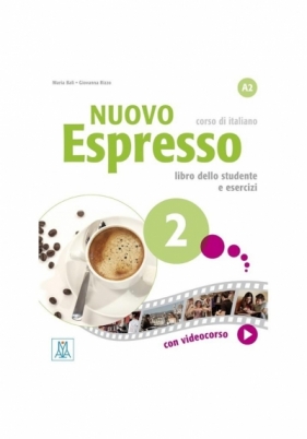 Nuovo Espresso 2 podręcznik + wersja cyfrowa - Maria Bali, Giovanna Rizzo