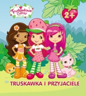 Truskawkowe Ciastko Truskawka i przyjaciele