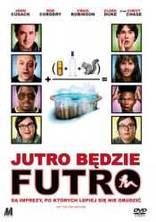 Jutro będzie futro (*)