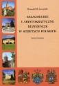 Szlacheckie i arystokratyczne rezydencje w Sudetach Polskich - Romuald M. Łuczyński