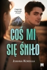  Coś mi się śniło