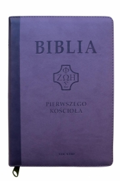 Biblia pierwszego Kościoła fiolet. z paginatorami - Opracowanie zbiorowe
