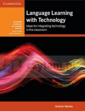 Language Learning with Technology - Graham Stanley