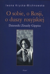 O sobie o Rosji o duszy rosyjskiej