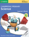 Cambridge Primary Science Learner?s Book 6 Baxter Fiona, Dilley Liz, Board Jon