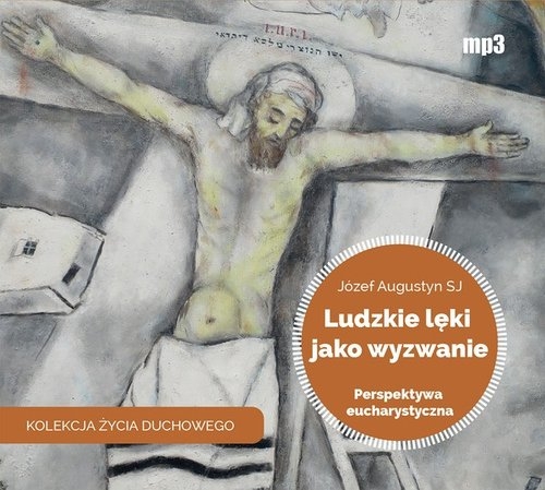 Ludzkie lęki jako wyzwanie