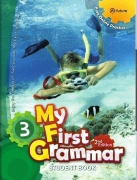 My First Grammar 3 SB + online - Opracowanie zbiorowe