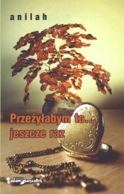 Przezyłbym to jeszcze raz