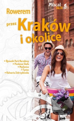Rowerem przez Kraków i okolice - Sordyl Maciej