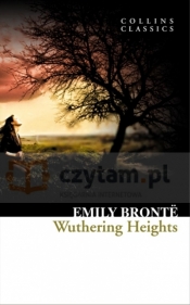 Wuthering Heights. Collins Classics. Brontë, Emily. PB