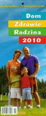 Kalendarz 2010 KL01 Dom zdrowie rodzina z magnesem