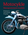 Motocykle Niezapomniane modele