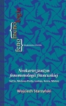 Neokartezjanizm fenomenologii francuskiej Sarte, Merleau-Ponty, Levinas, Starzyński Wojciech