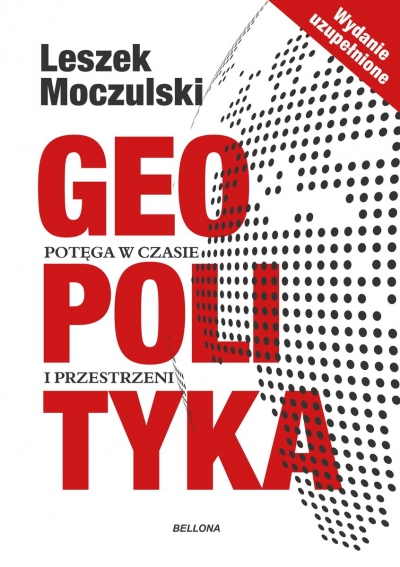 Geopolityka. Potęga w czasie i przestrzeni