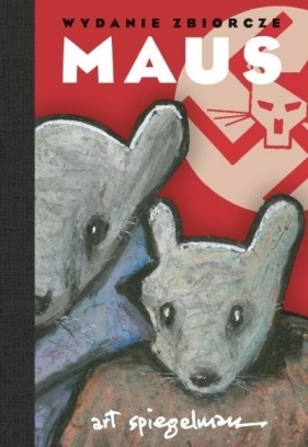 Maus. Opowieść ocalałego. Wydanie zbiorcze - Art Spiegelman