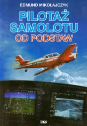Pilotaż samolotu od podstaw