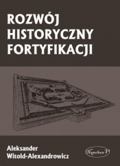 Rozwój historyczny fortyfikacji - Witold-Alexandrowicz Aleksander