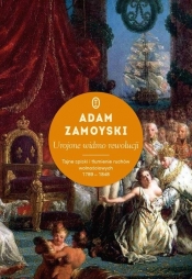 Urojone widmo rewolucji - Adam Zamoyski