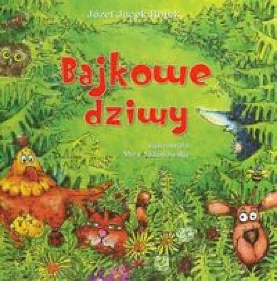 Bajkowe dziwy