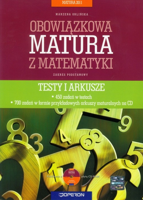 Matematyka obowiązkowa matura 2011 Testy i arkusze z płytą CD