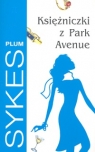 Księżniczki z Park Avenue  Sykes Plum