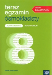 Teraz egzamin ósmoklasisty. Język angielski. Repetytorium - Małgorzata Konopczyńska, Paulina Kuźmo-Biwan, Katarzyna Niklewska, Aleksandra Prochalska-Stępień, Magdalena Shaw, Jolanta Sochaczewska-Kuleta